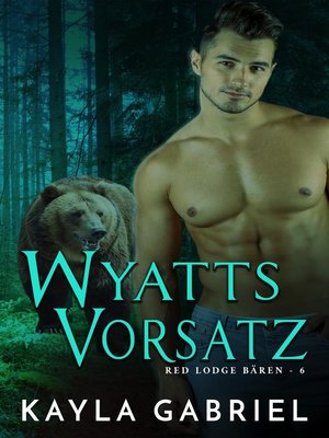 cover image of Wyatts Vorsatz